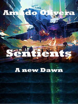 cover image of Sentients a new Dawn